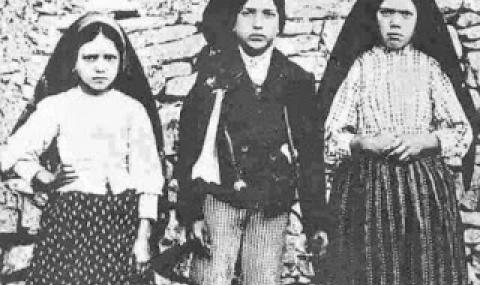 Злокобно! 13 май 1917 г. - пророчеството от Фатима
