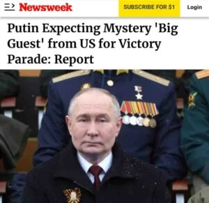 Newsweek заплете страшна интрига: „Путин чака „голям гост“ от САЩ за Парада на победата